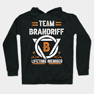 Team brandriff Lifetime Member, Family Name, Surname, Middle name Hoodie